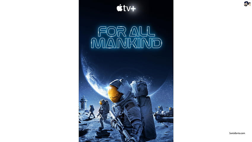 Official poster of an American science fiction series, `For All Mankind ...