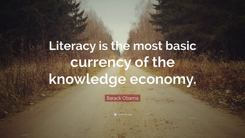 Citazione di Barack Obama: “L'alfabetizzazione è la valuta più basilare dell' Sfondo HD