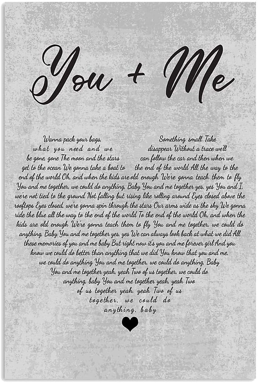 You and Me Lyrics Song Poster Gift for Men Woman Poster Home Art Wall Poster [Senza cornice]: Poster e stampe Sfondo del telefono HD