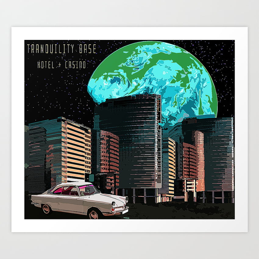 Tranquility Base Hotel & Casino Art Print by emust, tranquility base ...