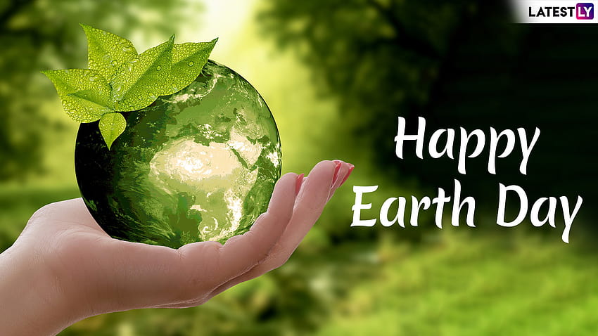 Dzień Ziemi 2019 i online: życz sobie szczęścia, bądź zdrowy Tapeta HD