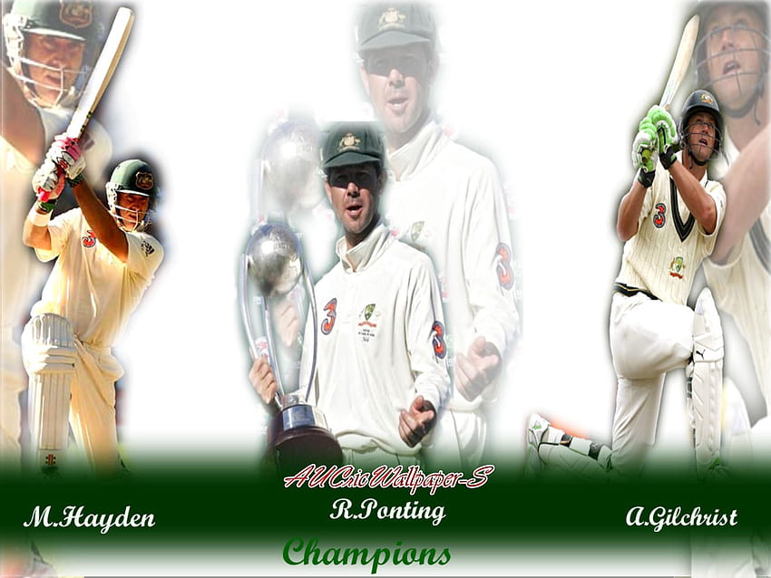 Australian Cricket Team : Ricky Ponting,Adam Gilchrist,Matthew Hayden HD wallpaper