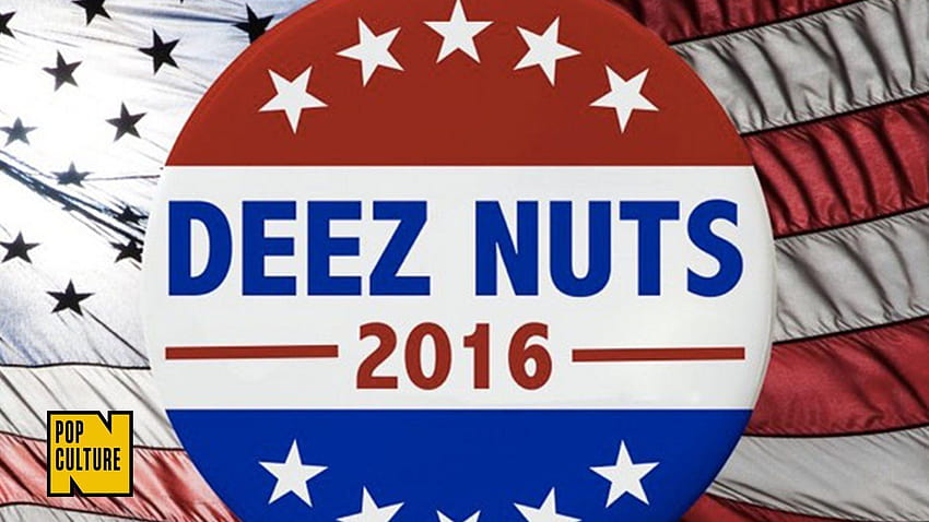 Кой е кандидатът за президент Deez Nuts? HD тапет