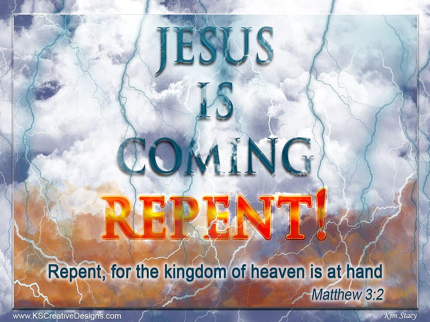 Repent! Jesus is coming soon! – Child of Yahushua, jesus coming soon HD wallpaper
