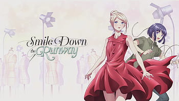 Runway de Waratte (Smile Down The Runway)  page 2 of 3 - Zerochan Anime  Image Board