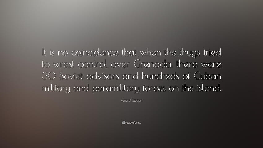 Ronald Reagan Quote: “It is no coincidence that when the thugs tried, paramilitary HD wallpaper