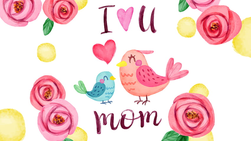 I Love You Mom , Happy Mother's Day, Illustration, Celebrations HD wallpaper