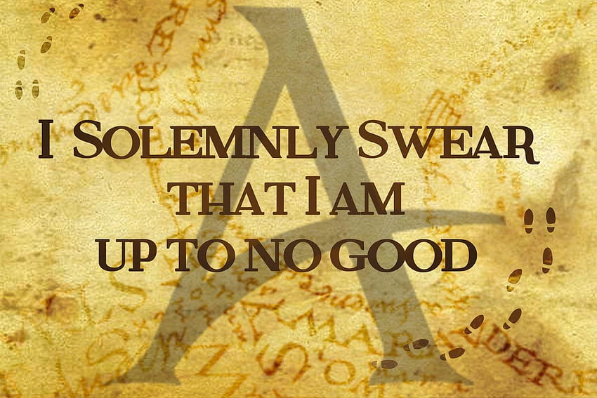 Best 5 Cuss Word on Hip, i solemnly swear im up to no good HD wallpaper