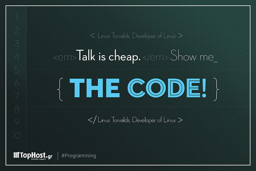 Konuşma ucuz. Bana kodu göster! ~ Linus Torvalds, Linux Geliştiricisi HD duvar kağıdı