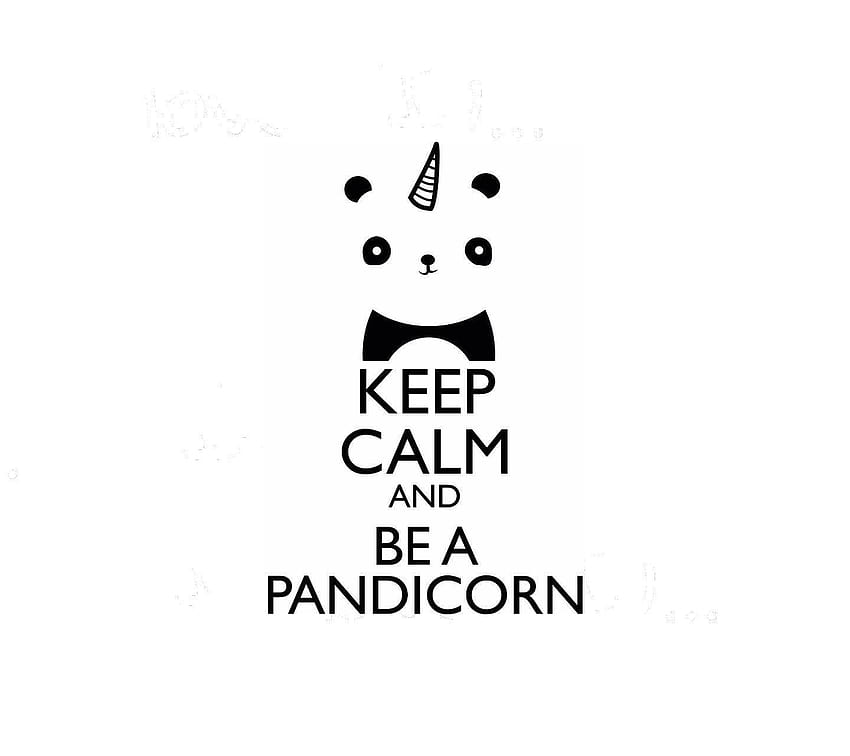 Be a pandicorn by Nei_kun, keep calm and be a unicorn HD wallpaper