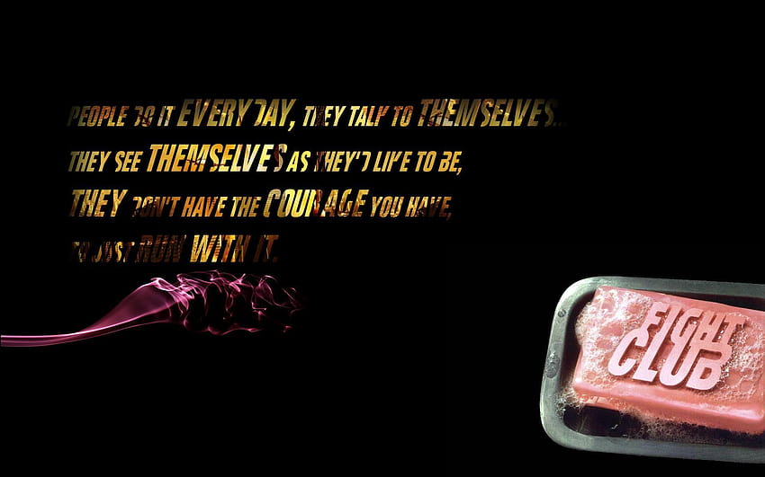 quotes, Fight Club, soap, Tyler Durden, fight club quote HD wallpaper