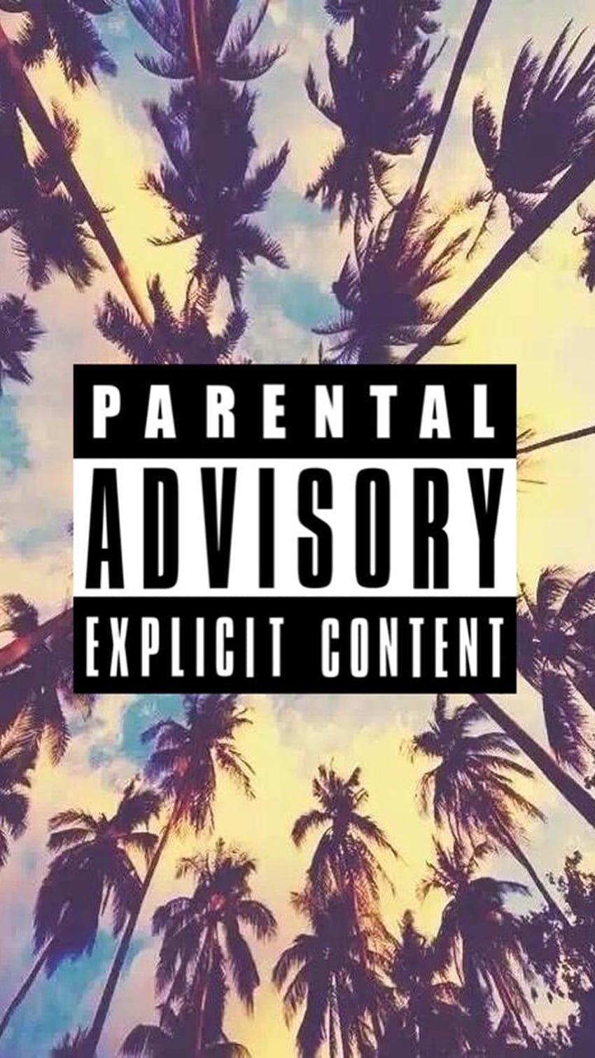 83 about parental advisory explicit content HD phone wallpaper
