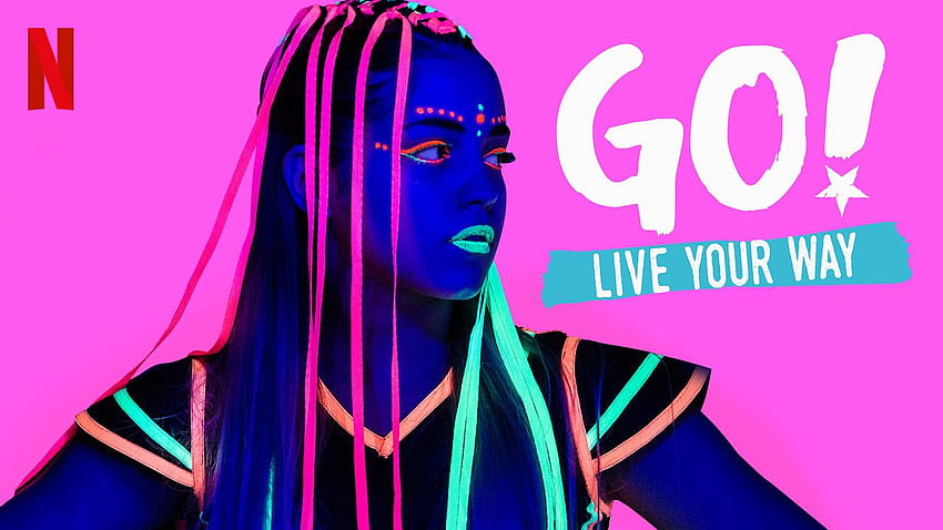 Go Live Your Way Go Vive A Tu Manera Netflix posted by HD wallpaper