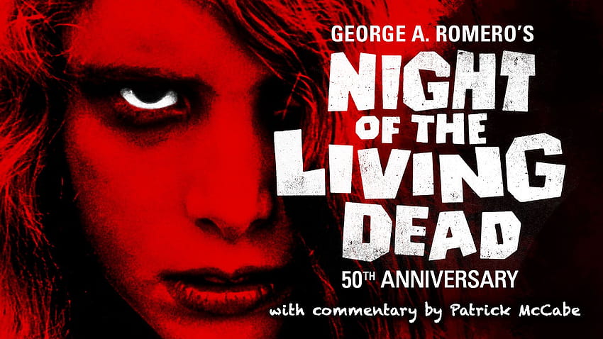 Night of the Living Dead Blu HD wallpaper