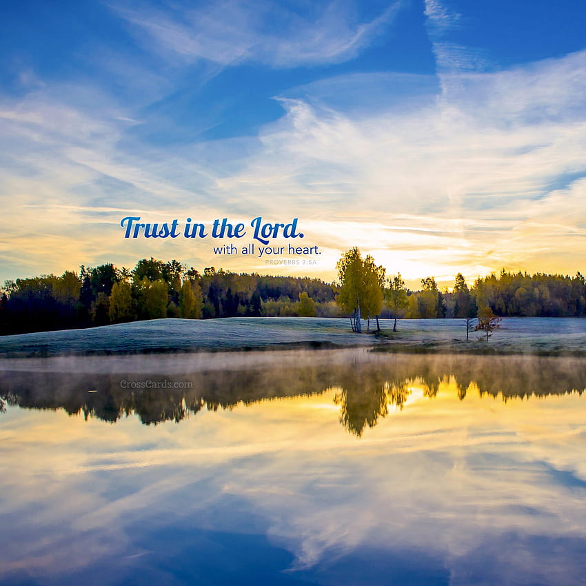Trust in the Lord, jesus i trust in you HD phone wallpaper