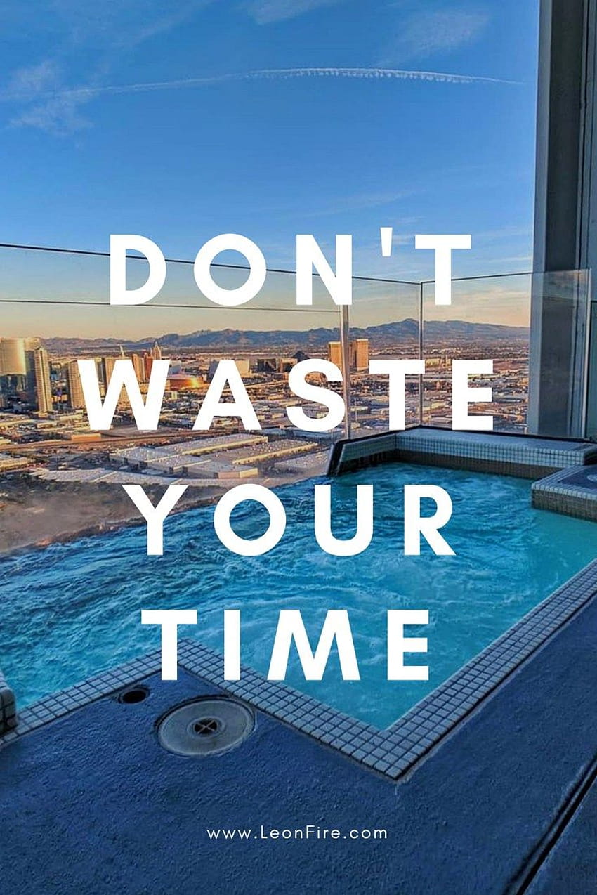 You Are Wasting Your Time, time waste HD phone wallpaper