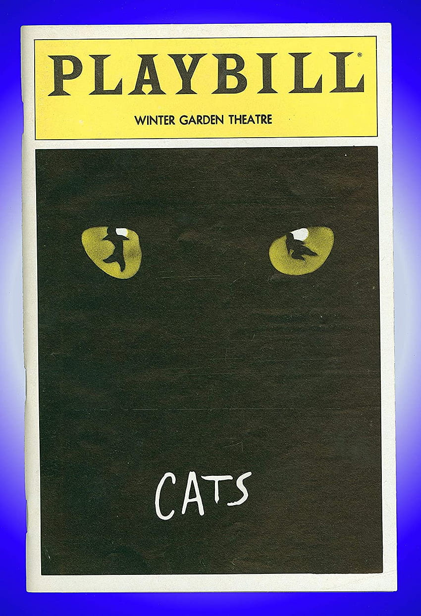Cats, Broadway playbill + Terrence V. Mann, Betty Buckley, Bonnie Simmons at Amazon's Entertainment Collectibles Store HD phone wallpaper