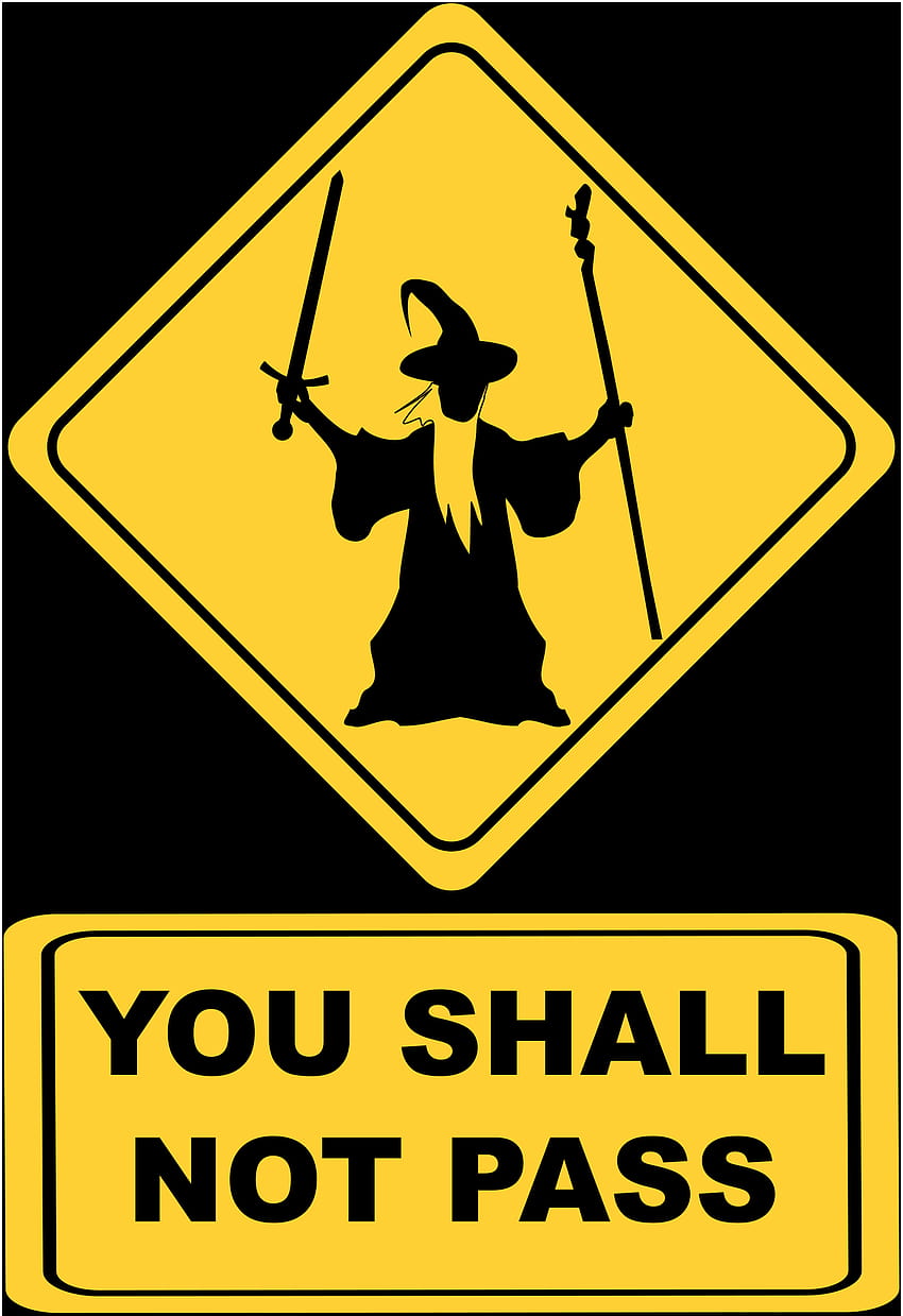 „You Shall Not Pass“-Schild mit Gandalf-Vektor-Clipart HD-Handy-Hintergrundbild