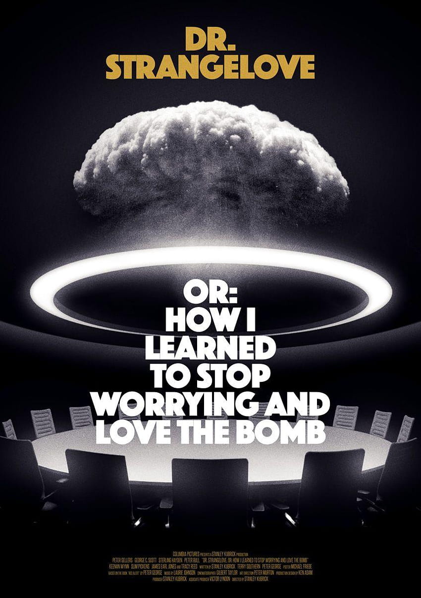 Dr. Strangelove or: How I Learned to Stop Worrying and Love the Bomb HD phone wallpaper