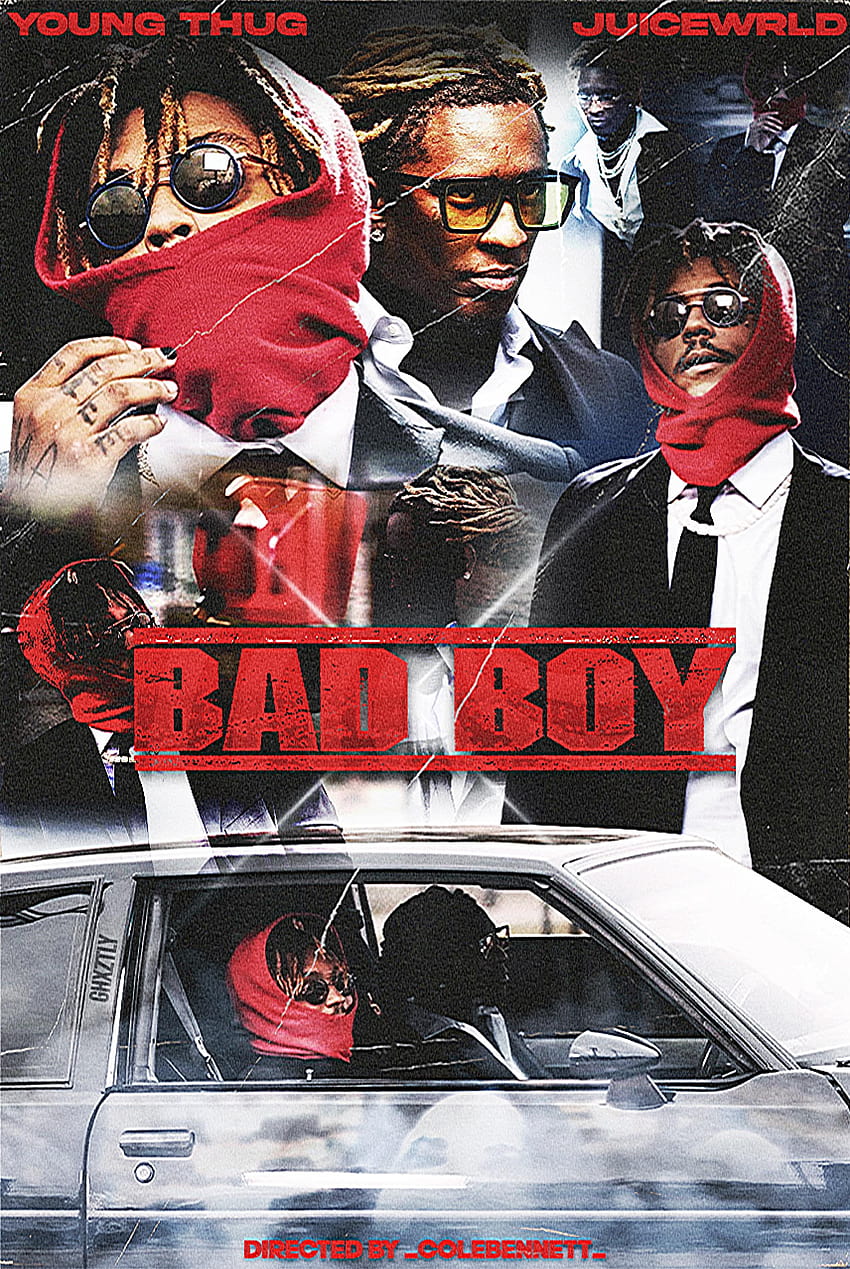 JuiceWRLD & Young Thug 'BAD BOY' Poster by @ghxztlydzn on IG, juice wrld bad boy HD phone wallpaper