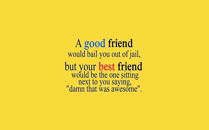 25 Heart Touching Best Friend Quotes and sayings, of friendship thoughts HD wallpaper