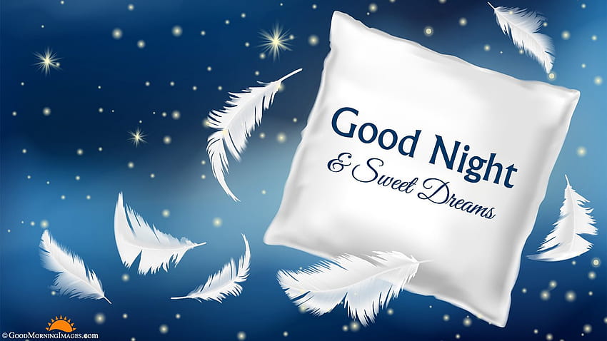 Good Night Sweet Dream Pillow Backgrounds, good morning and good night HD wallpaper