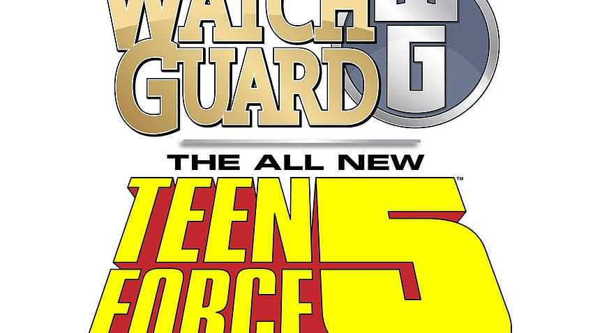 WatchGuard + Teen Force 5 by Charlie McElvy HD wallpaper
