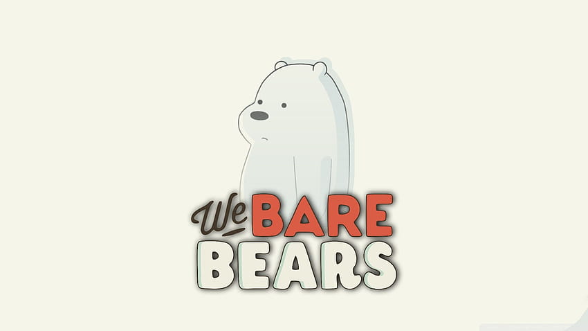 We Bare Bears Ultra Backgrounds for U TV : & UltraWide & Laptop HD wallpaper