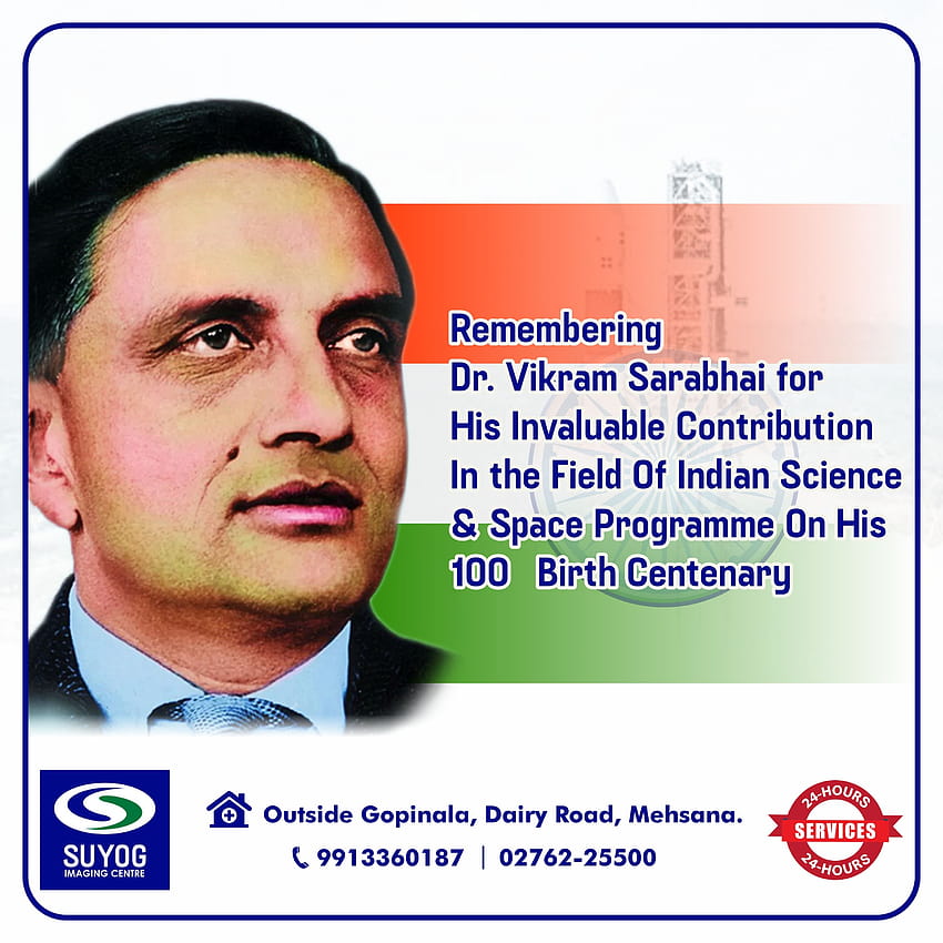Saluant le père du programme spatial indien, le Dr Vikram Sarabhai à l'occasion de son 100e anniversaire. Fond d'écran de téléphone HD