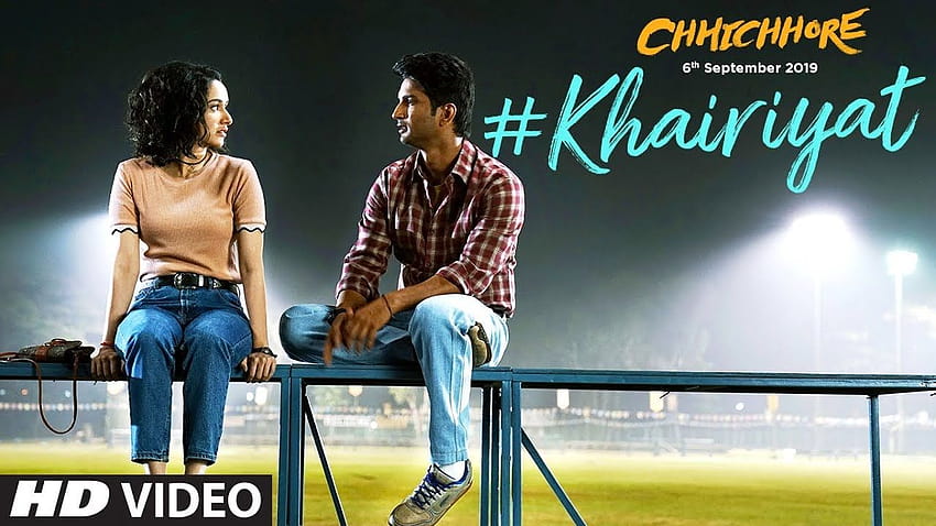 Chhichhore Khairiyat Song: Sushant Singh Rajput, Shraddha Kapoor will make you fall in love HD wallpaper