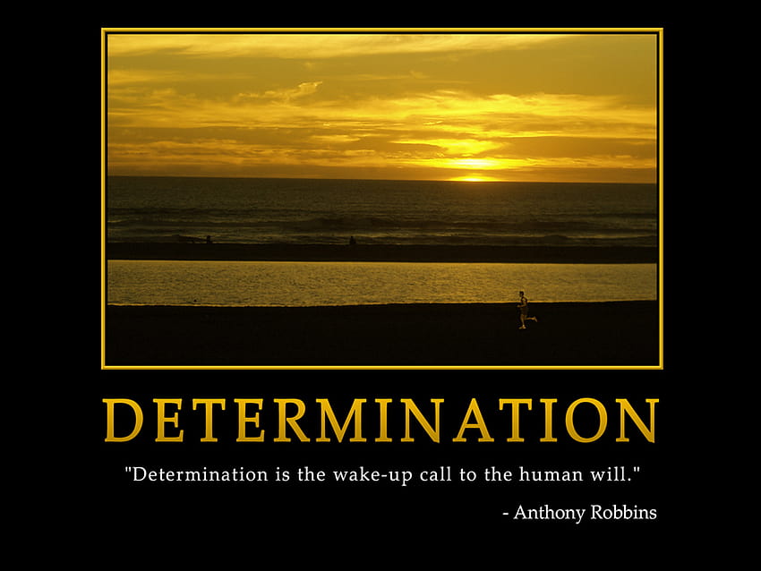 Inspirational on Determination by Anthony Robbins.. HD wallpaper