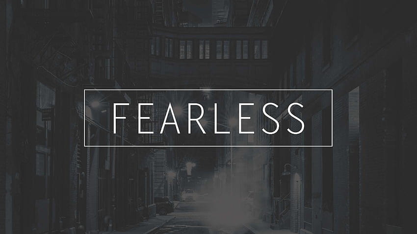 fearless in darkness HD wallpaper