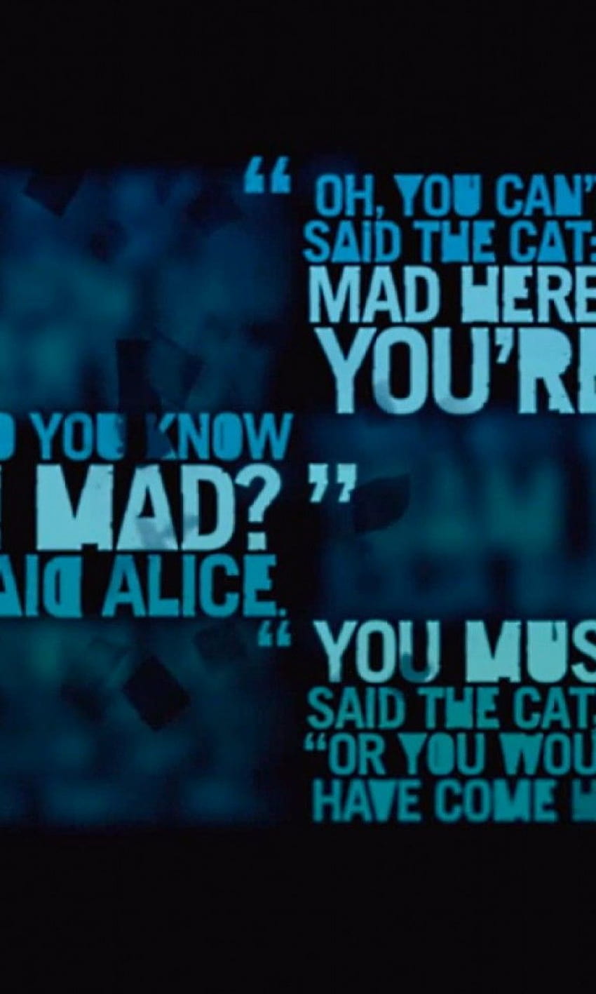 We're all mad here 768x1280, were all mad here HD phone wallpaper