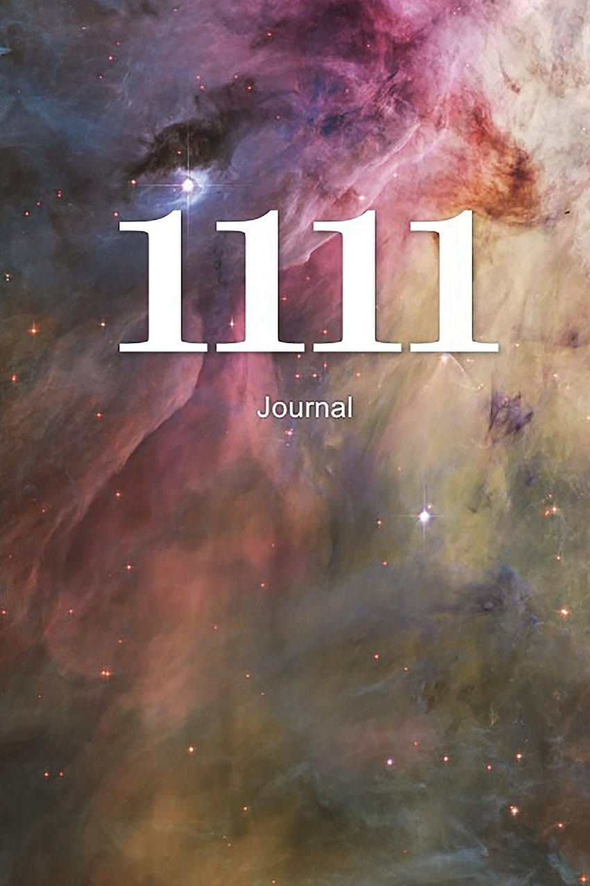 1111 Journal: Notatnik do pisania numerów aniołów 100 w linie Tapeta na telefon HD