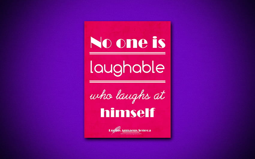 自分自身を笑う人は誰も笑えない、人生についての引用、Lucius Annaeus Seneca、紫色の紙、人気のある引用、インスピレーション、Lucius Annaeus Seneca の解像度 3840x2400 の引用. ハイ、 高画質の壁紙