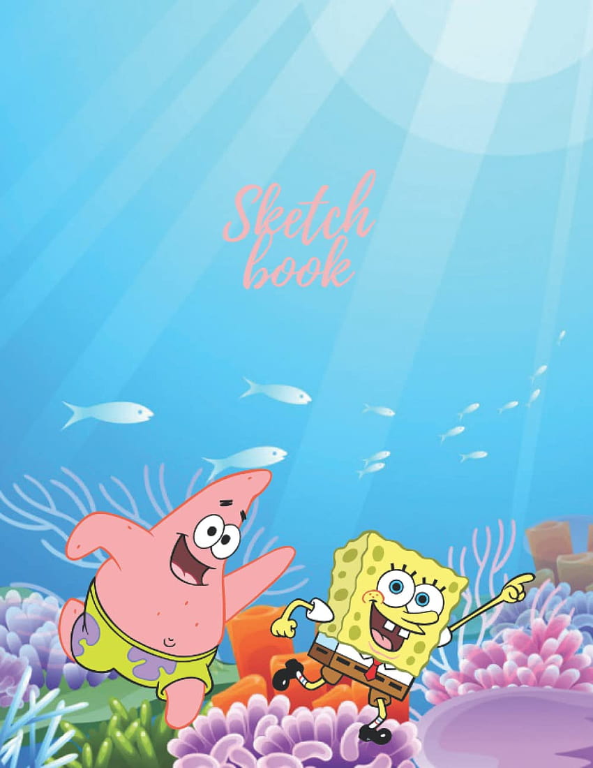 Sketch book SpongeBob: Drawing, Writing, Painting, Sketching or
