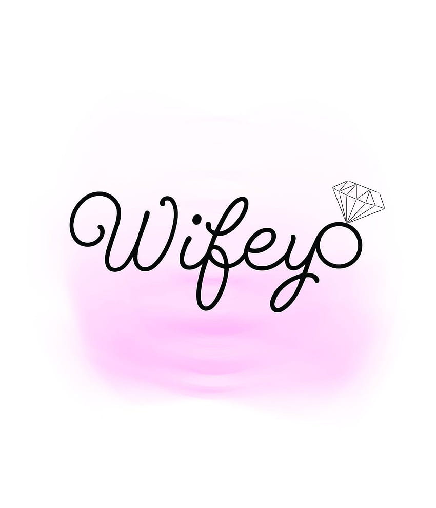 Wifey SVG clipart Cita de boda Arte de la palabra Digital esposa fondo de pantalla del teléfono