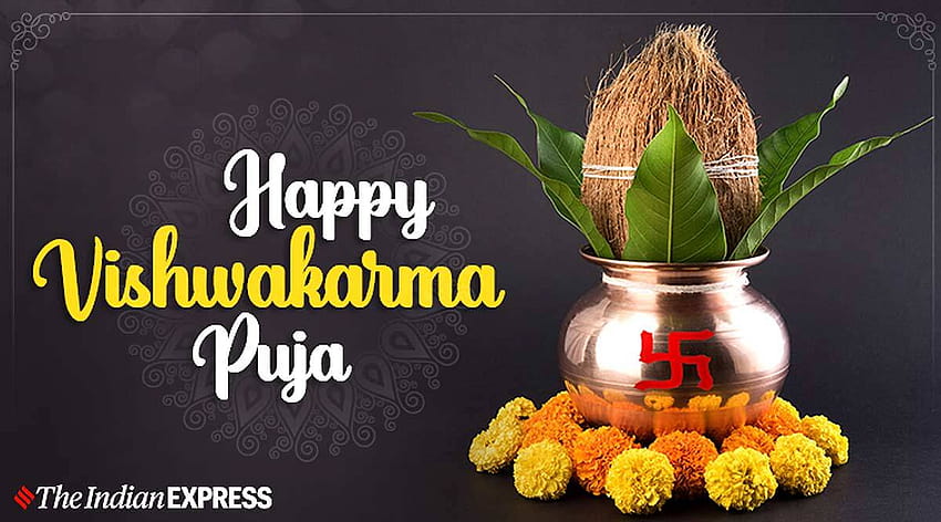 Happy Vishwakarma Puja 2019 Wishes , Quotes, : Puja Vidhi, Shubh Muhuart, Mantra, Timings, Importance, Facts 高画質の壁紙