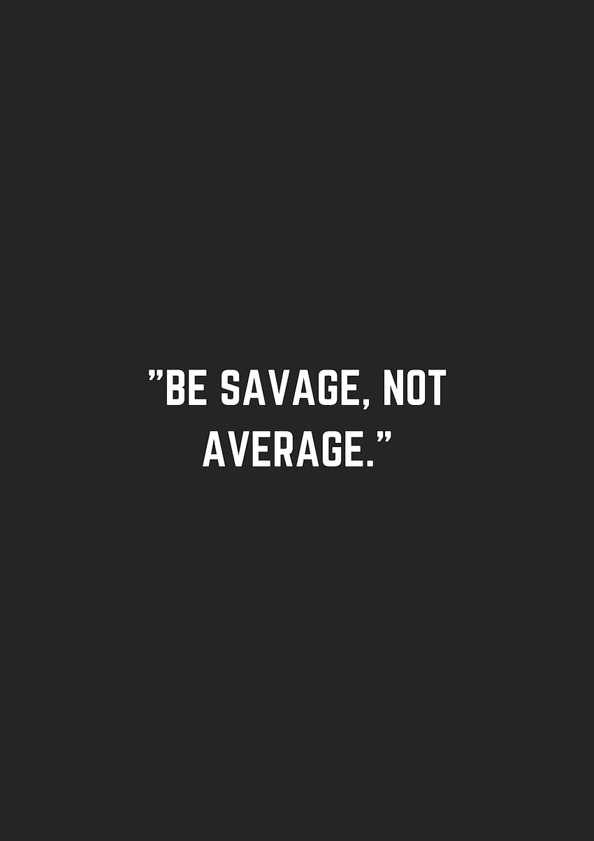 Pin on Inspirational Quotes, savage women HD phone wallpaper
