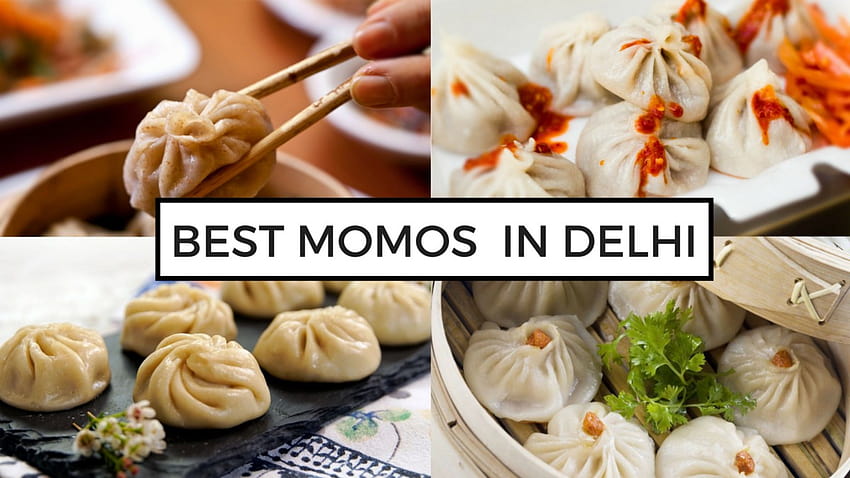 I migliori Momos di Delhi: 20 posti per soddisfare le tue voglie Sfondo HD