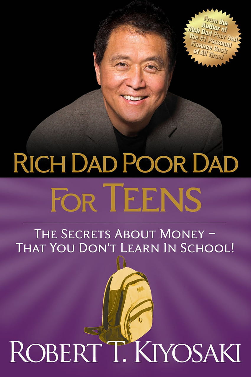 Rich Dad Poor Dad за тийнейджъри електронна книга от Робърт Т. Кийосаки HD тапет за телефон