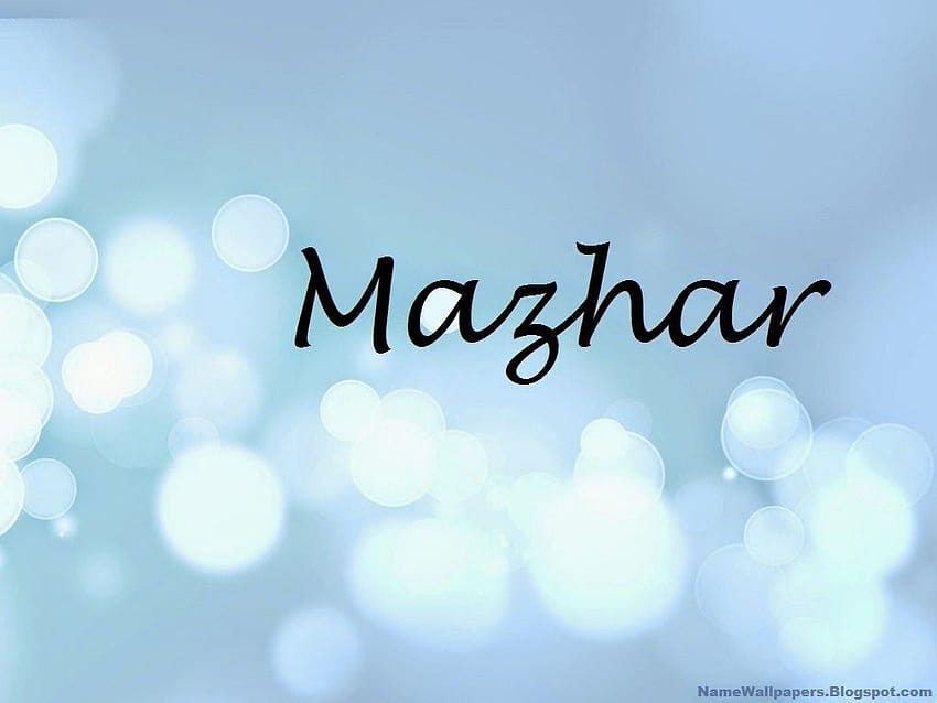 Mazhar ~ Nome Urdu ...nome .blogspot Sfondo HD