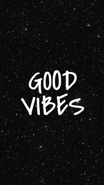 Good vibes HD wallpapers  Pxfuel