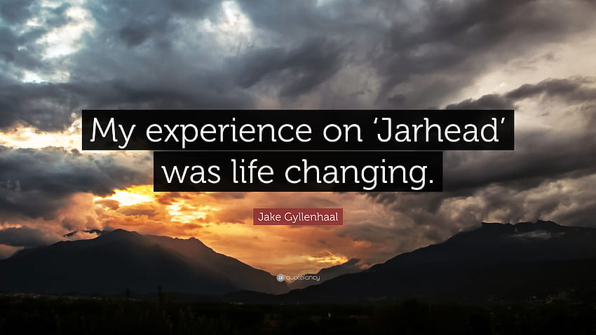 Jake Gyllenhaal Zitat: „Meine Erfahrung bei ‚Jarhead‘ hat mein Leben verändert.“, Jarhead Jake Gyllenhaal HD-Hintergrundbild