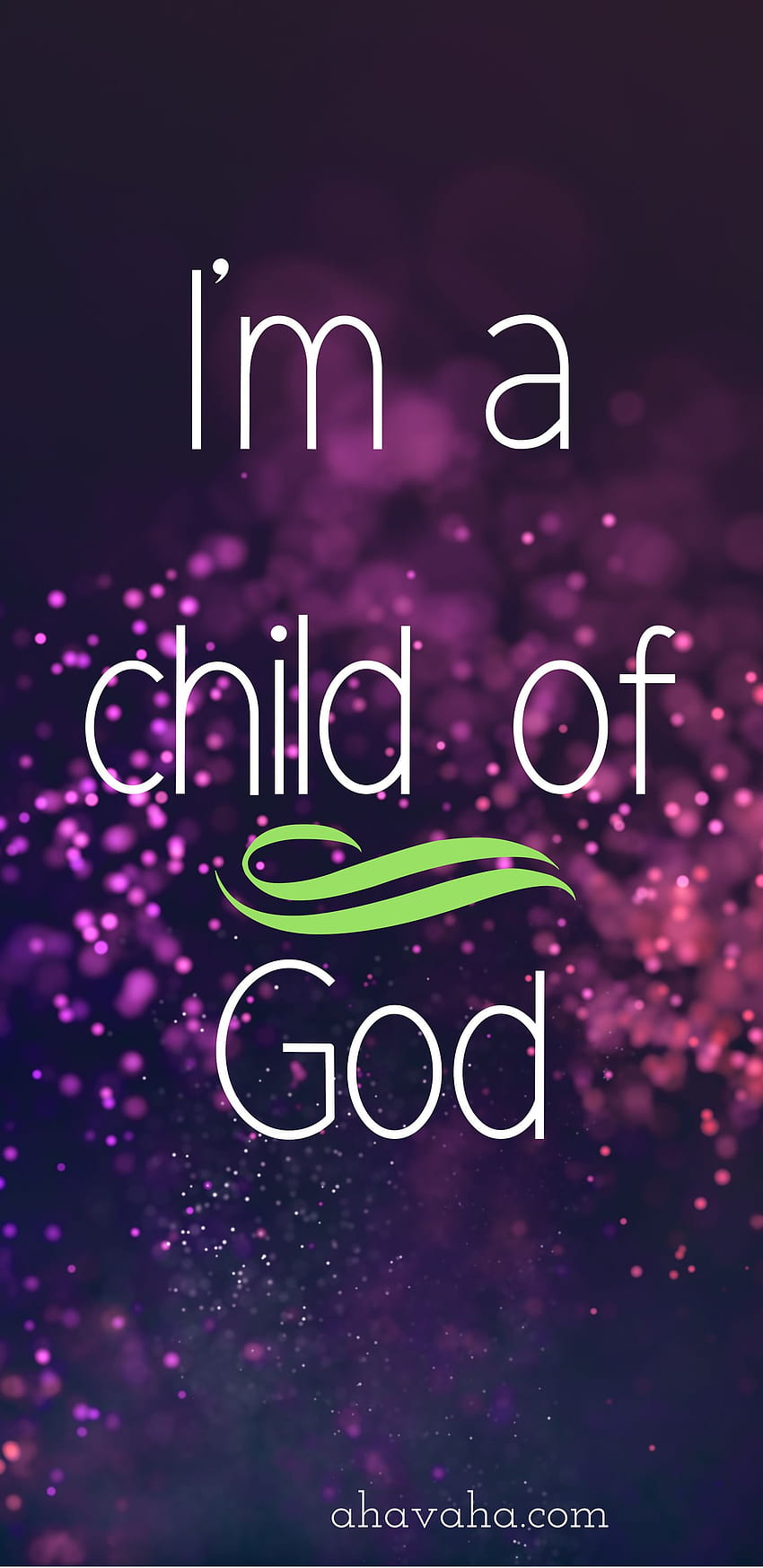 I M A Child Of God Themed Multi ... tip, christian god HD phone wallpaper