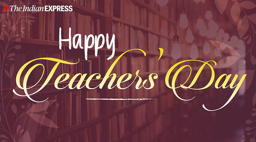 Happy Teacher's Day 2020: Wishes , Status, Quotes, Messages, Pics, Caption, Greetings Cards, MSG, i love my teacher HD wallpaper