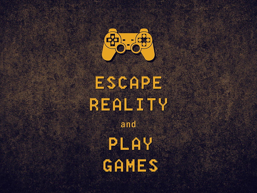 Escape Reality Keep Calm Play Games and Stock HD wallpaper