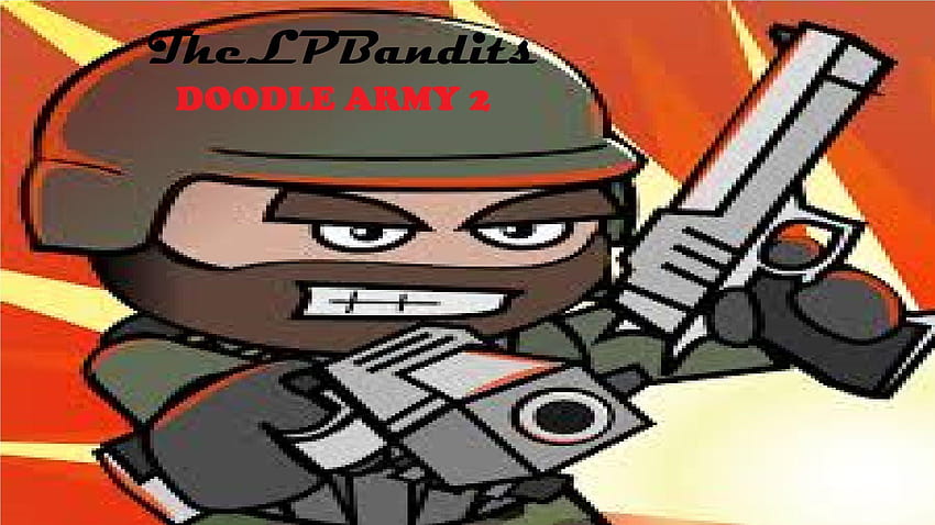 Doodle Army 2 Mini milicia con TheLPBandits / S1E1 fondo de pantalla