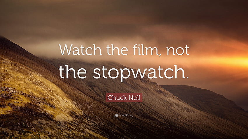 Chuck Noll Quote: “Watch the film, not the stopwatch.” HD wallpaper