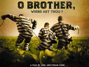  O Brother, Where Art Thou? : George Clooney, John Turturro, Tim  Blake Nelson, John Goodman, Holly Hunter, Chris Thomas King, Charles  Durning, Del Pentecost, Michael Badalucco, J.R. Horne, Wayne Duvall, Ed